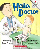 Hello,
 Doctor -- illustrated by Mark A.
 Hicks